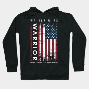 Fantasy Football Waiver Wire Warrior Hoodie